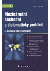 kniha Mezinárodní obchodní a diplomatický protokol, Grada 2013