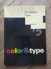 kniha Working With Computer Type Color & Type, RotoVision 1997