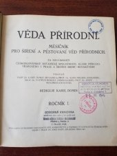 kniha Věda přírodní- Ročník I - IV. Měsíčník pro šíření a pěstování věd přírodních , Ústřední nakladatelství a knihkupectví učitelstva českoslovanského (Josef Rašín) 1920