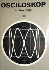 kniha Osciloskop, SNTL 1974