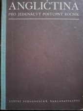 kniha Angličtina pro 11. postupný ročník všeobecně vzdělávacích škol, SPN 1956