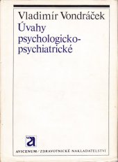 kniha Úvahy psychologicko-psychiatrické, Avicenum 1975