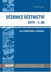 kniha Učebnice účetnictví 2019 1. díl, Pavel Štohl 2019