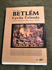 kniha Vystřihovací betlém Cyrila Čelouda, Arch 1999