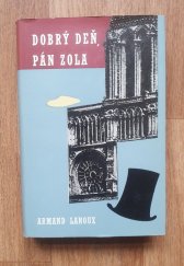 kniha Dobrý deň, pán Zola, Tatran 1966