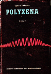 kniha Polyxena Román, Družstvo Moravského kola spisovatelů 1946