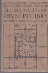 kniha První polibky povídky a dojmy, Grosman a Svoboda 1912