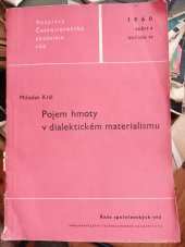 kniha Pojem hmoty v dialektickém materialismu (Některé základní pojmy), Československá akademie věd 1960