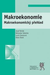 kniha Makroekonomie Makroekonomický přehled, Aleš Čeněk 2018