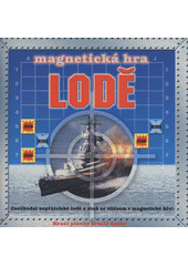 kniha Lodě magnetická hra, Rebo 2008