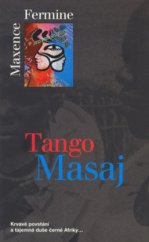kniha Tango Masaj, Metafora 2006