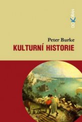 kniha Co je kulturní historie?, Dokořán 2011