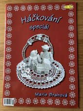 kniha Háčkování speciál Marie Brahová, Marie Brahová 2010