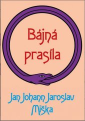 kniha Bájná prasíla, Grada 2014