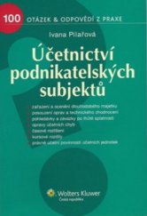 kniha Účetnictví podnikatelských subjektů, Wolters Kluwer 2011