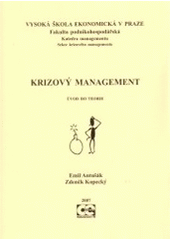 kniha Krizový management úvod do teorie, Oeconomica 2008