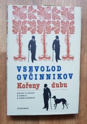 kniha Kořeny dubu Dojmy a úvahy o Anglii a Angličanech, Vyšehrad 1984