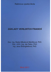 kniha Základy verejných financií, Rašínova vysoká škola 2011