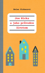 kniha Joe Nicka a jeho průvodce životem , Beta-Dobrovský 2024