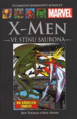 kniha X-Men Ve stínu Saurona, Hachette 2016
