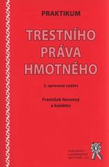 kniha Praktikum trestního práva hmotného, Aleš Čeněk 2010