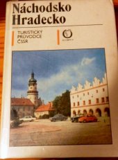 kniha Náchodsko a Hradecko Turistický průvodce, Olympia 1986