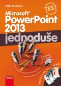 kniha Microsoft PowerPoint 2013: Jednoduše, CPress 2014