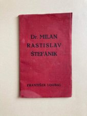 kniha Dr. Milan Rastislav Štefánik, Moravský legionář 1929