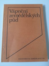 kniha Vápnění zemědělských půd, Ministerstvo zemědělství České republiky 1991