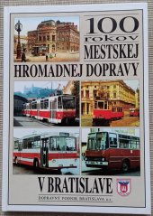 kniha 100 rokov mestskej hromadnej dopravy v Bratislave, Perfekt 1995