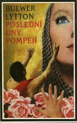 kniha Poslední dny Pompejí, Melantrich 1973