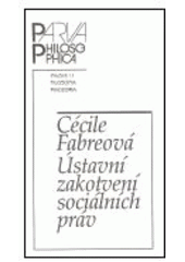 kniha Ústavní zakotvení sociálních práv, Filosofia 2004