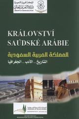 kniha Království Saúdské Arábie historie, literatura, geografie = Mamlakat al-ʿArabījat as-Saʿūdījat, Dar Ibn Rushd 2011