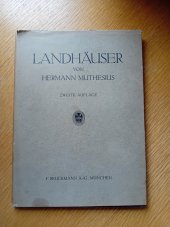 kniha Landhäuser von Hermann Muthesius, F. Bruckmann A.G. 1922