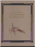 kniha Horské kořeny, Česká grafická Unie 1927