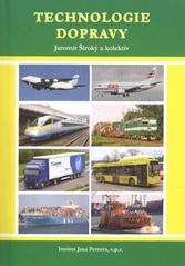 kniha Technologie dopravy, Institut Jana Pernera 2011