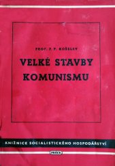 kniha Velké stavby komunismu, Práce 1953