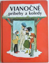 kniha Vianočné príbehy a koledy, Fortuna Print 1991