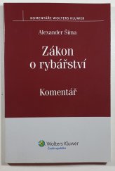 kniha Zákon o rybářství. Komentář, Wolters Kluwer 2013