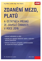 kniha Zdanění mezd, platů a ostatních příjmů ze závislé činnosti v roce 2016, Anag 2016