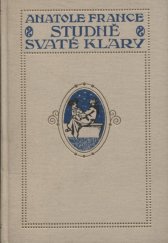 kniha Studně svaté Kláry, J. Otto 1912