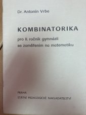 kniha Kombinatorika pro 2. ročník gymnázií se zaměřením na matematiku, SPN 1975