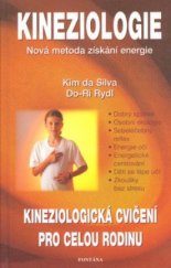 kniha KINEZIOLOGIE Kineziologická cvičení pro celou rodinu,  Fontána (Dobra & Fontána) 1998