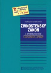 kniha Živnostenský zákon a předpisy souvisící s komentářem a příklady, Linde 2006