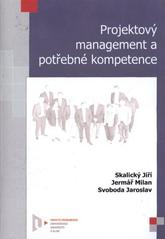kniha Projektový management a potřebné kompetence, Západočeská univerzita v Plzni 2010
