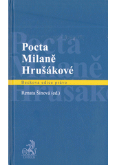 kniha Pocta Milaně Hrušákové, C. H. Beck 2022