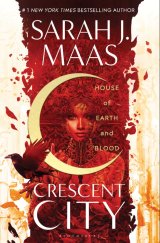 kniha House of Earth and Blood Crescent City, #1, Bloomsbury Publishing 2020