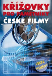 kniha Křížovky pro pamětníky - České filmy, Vašut 2015