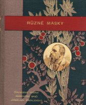 kniha Různé masky básně(1881-1888), J. Otto 1889