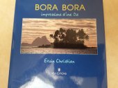 kniha Bora Bora Impressions d'une île, Kea editions 1996